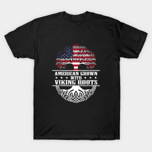 American Grown WithViking Roots T-Shirt